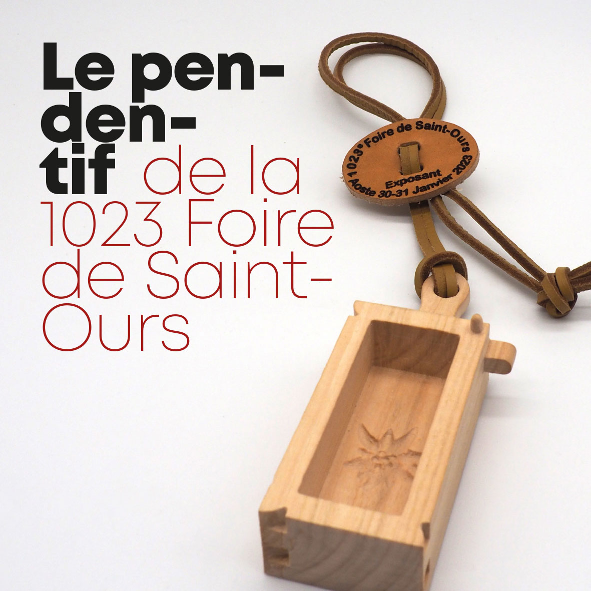 Artisanat de Tradition - La Saint Ours