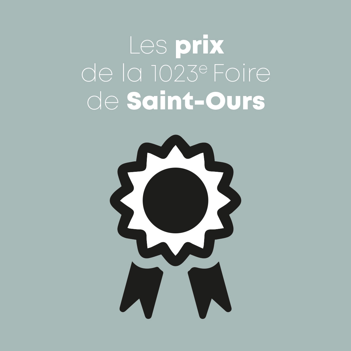 Prix de la 1023e Foire de Saint-Ours